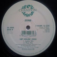 Zone  - Hip House 2000 - Champion
