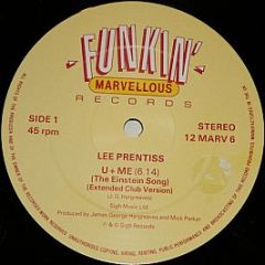 Lee Prentiss - U + Me (The Einstein Song) - Funkin' Marvellous Records