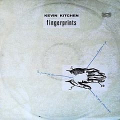 Kevin Kitchen - Fingerprints - China Records