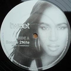 Tweet - Boogie 2Nite (Bobby D'Ambrosio Remix) - White