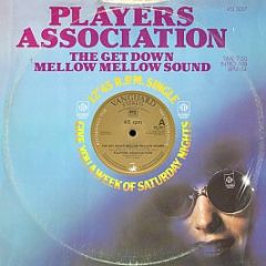 Players Association - The Get Down Mellow Mellow Sound - Vanguard