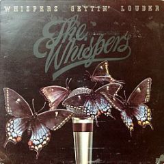 The Whispers - Whispers Gettin' Louder - Janus Records