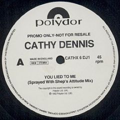 Cathy Dennis - You Lied To Me - Polydor