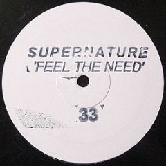 Supernature - Feel The Need - Supernature