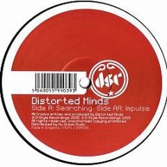 Distorted Minds - Searching / Impulse - D-Style Recordings