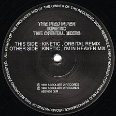 The Pied Piper - Kinetic (Orbital Remixes) - Absolute 2 Records