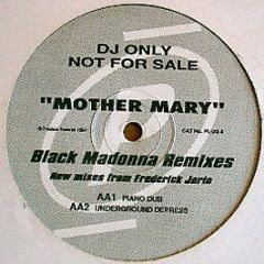 U.N.I.T.E.D. - Mother Mary (Black Madonna Remixes) - Produce Records