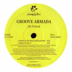 Groove Armada - My Friend - Jive
