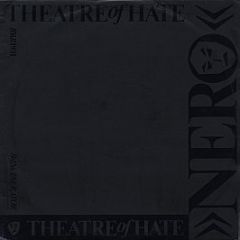 Theatre Of Hate - Nero - Burning Rome Records