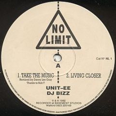 Unit-EE & DJ Bizz - Take The Music (Remix) - No Limit