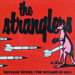 The Stranglers - Nuclear Device (The Wizard Of Aus) - United Artists Records
