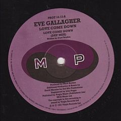 Eve Gallagher - Love Come Down (The 1991 Mixes) - More Protein