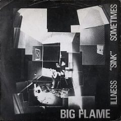 Big Flame - Sink - Laughing Gun Records