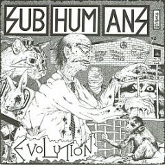 Subhumans - Evolution - Bluurg Records