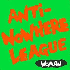 Anti-Nowhere League - Woman - WXYZ Records