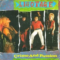 Ligotage - Crime And Passion - EMI
