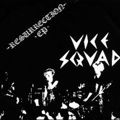 Vice Squad - Resurrection EP - Riot City Records