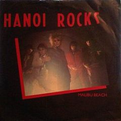 Hanoi Rocks - Malibu Beach - Lick Records