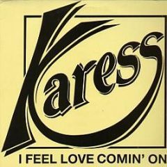 Karess - I Feel Love Comin' On - Blue Beat
