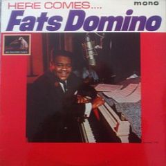 Fats Domino - Here Comes Fats Domino - His Master's Voice