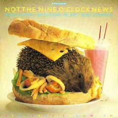 Not The Nine O'Clock News - Hedgehog Sandwich - Bbc Records