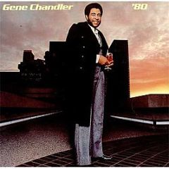 Gene Chandler - '80 - 20th Century Fox Records