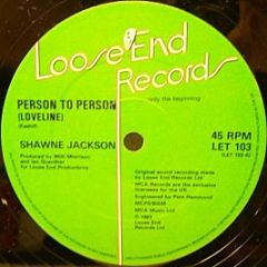 Shawne Jackson - Person To Person (Loveline) - Loose End Records