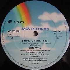 One Way - Shine On Me - MCA