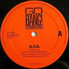 G.T.O. - Pure (Remix) - Go Bang! Records