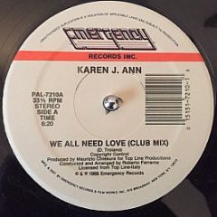Karen J. Ann - We All Need Love - Emergency Records