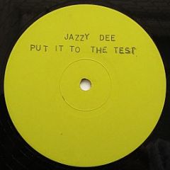 Jazzy Dee - Put It To The Test - Laurie Records