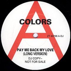 Colors - Pay Me Back My Love - Prelude Records