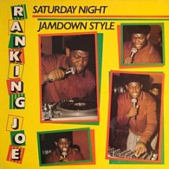 Ranking Joe - Saturday Night Jamdown Style - Greensleeves Records