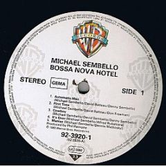 Michael Sembello - Bossa Nova Hotel - Warner Bros. Records