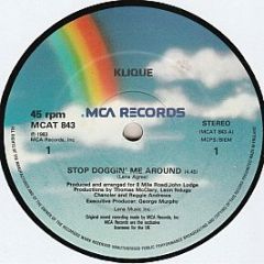 Klique - Stop Doggin' Me Around - MCA