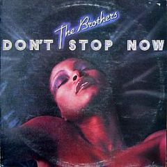 The Brothers - Don't Stop Now - Rca Victor