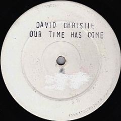 David Christie - Our Time Has Come - KR