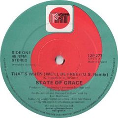 State Of Grace - That's When (We'll Be Free) (U.S. Remix) - PRT