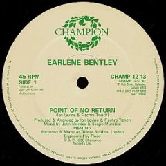 Earlene Bentley - Point Of No Return - Champion