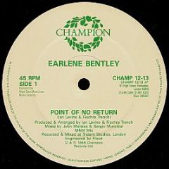 Earlene Bentley - Point Of No Return - Champion
