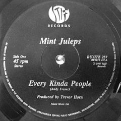 Mint Juleps - Every Kinda People - Stiff Records