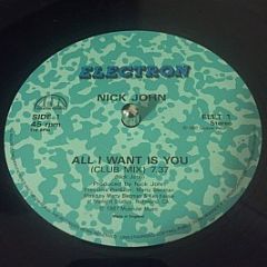 Nick John - All I Want Is You - Electron