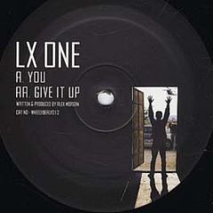 LX One - You / Give It Up - Wheel & Deal Records