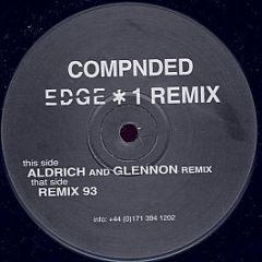 Gordon Edge - Compnded (Edge 1 Remix 98) - White