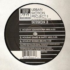 The Urban Motion Project - Session 3 - Deep Crap Records