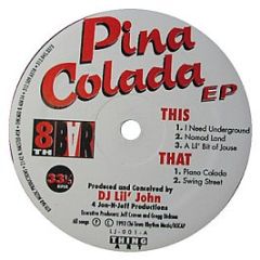 DJ Lil' John - Pina Colada EP - 8th Bar
