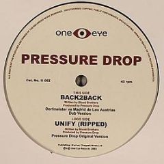 Pressure Drop - Back2Back - One Eye Records