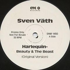 Sven Väth - Harlequin - The Beauty And The Beast - Eye Q Records