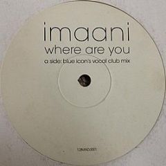 Imaani - Where Are You - EMI