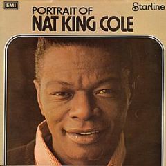 Nat King Cole - Portrait Of Nat King Cole - Starline
